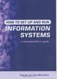 How to Set Up Information Systems: A Non-Specialist