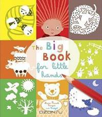 The Big Book for Little Hands