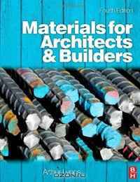 Materials for Architects and Builders, Fourth Edition