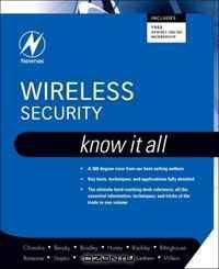 Wireless Security: Know It All (Newnes Know It All) (Newnes Know It All)
