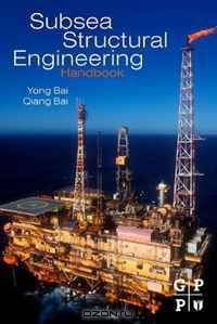 Subsea Structural Engineering Handbook