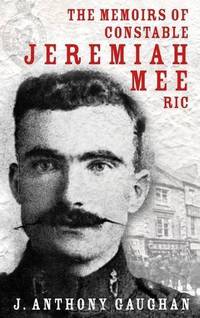 Memoirs of Constable Jeremiah Mee Ric