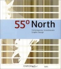 55 Degrees North: Contemporary Scandinavian Graphic Design