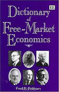 Dictionary of Free-Market Economics