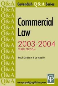 Commercial Law: 2003-2004 (Cavendish Q & a)