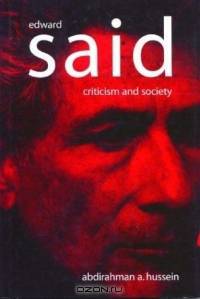 Edward Said: Criticism and Society