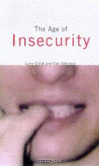 The Age of Insecurity