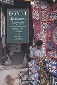 Egypt: An Economic Geography (International Library of Human Geography)
