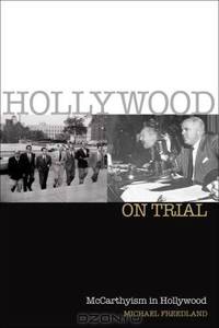Hollywood on Trial: McCarthyism