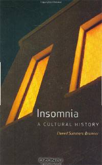 Insomnia: A Cultural History