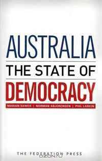 Australia: The State of Democracy