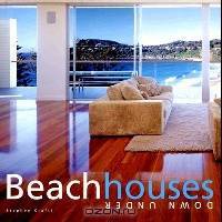 Beach Houses Down Under