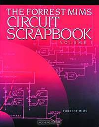 The Forrest Mims Circuit Scrapbook