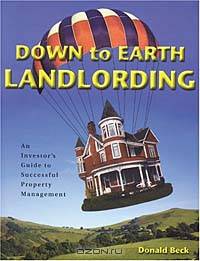 Down to Earth Landlording: An Investor