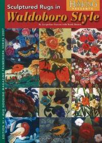Sculptured Rugs in Waldoboro Style (Rug Hooking Magazine