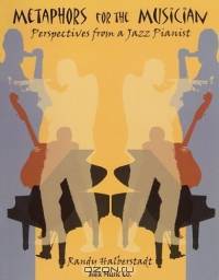 Metaphors for the Musician
