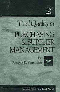 Total Quality in Purchasing and Supplier Management