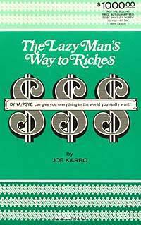 The Lazy Man