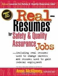 Real Resumes For Safety & Quality Assurance Jobs (Real-Resumes)