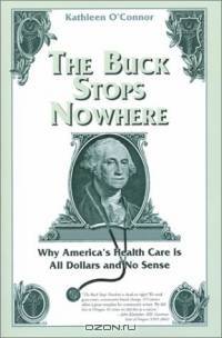 The Buck Stops Nowhere, Second Edition