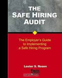 The Safe Hiring Audit: The Employer