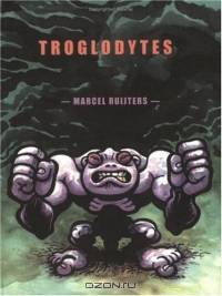 Troglodytes