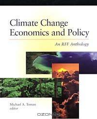 Climate Change Economics and Policy: An Rff Anthology