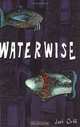 Waterwise, Joel Orff 