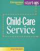 Child Care Service, Entrepreneur Press, Jacquelyn Lynn 