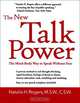 New Talkpower: The Mind-Body Way to Speak Without Fear, Natalie Rogers 