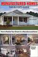 Manufactured Homes: The Buyer