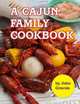 A Cajun Family Cookbook, John Gravois 