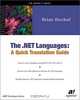 The .NET Languages: A Quick Translation Guide, Brian Bischof 