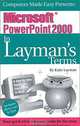 Microsoft PowerPoint 2000 In Layman