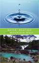 Water, Weather and the Mountain West, Robert William Sanford 