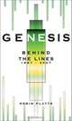 Genesis: Behind the Lines, 1967-2007, Robin Platts 