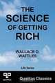 The Science of Getting Rich (Qualitas Classics), Wallace D. Wattles 