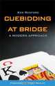 Cuebidding at Bridge: A Modern Approach, Ken Rexford 
