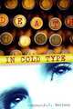 Death in Cold Type, C.C. Benison 