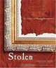 Stolen: The Gallery of Missing Masterpieces, Jonathan Webb 