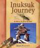 Inuksuk Journey: An Artist at the Top of the World, 