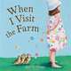 When I Visit the Farm, Crystal Beshara 