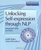 Unlocking Self-expression Through NLP: Integrated Skill Activities, Judith Baker, Mario Rinvolucri 