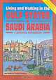 Living & Working in the Middle East, Bob Hughes, Graeme Chesters, Joe Laredo 