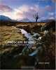 Landscape Beyond: A Journey into Photography, David Ward 