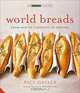 World Breads: From Pain De Campagne to Paratha, Paul Gayler 