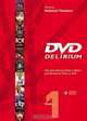 Dvd Delirium: The International Guide To Weird And Wonderful Films On Dvd, 
