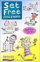 Set Free Childhood: Parents