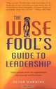 The Wise Fool