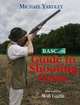 BASC Guide to Shooting Game (Basc), Michael Yardley 